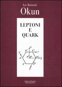 Leptoni e quark - Lev B. Okun - copertina