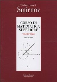 Corso di matematica superiore. Vol. 3\2 - Vladimir Smirnov - copertina