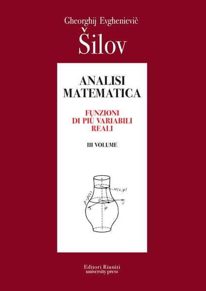 Analisi matematica. Vol. 3 - Georgij Evgen'evic Šilov - copertina