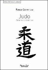 Judo. Dizionario sintetico - Rocco Commisso - copertina