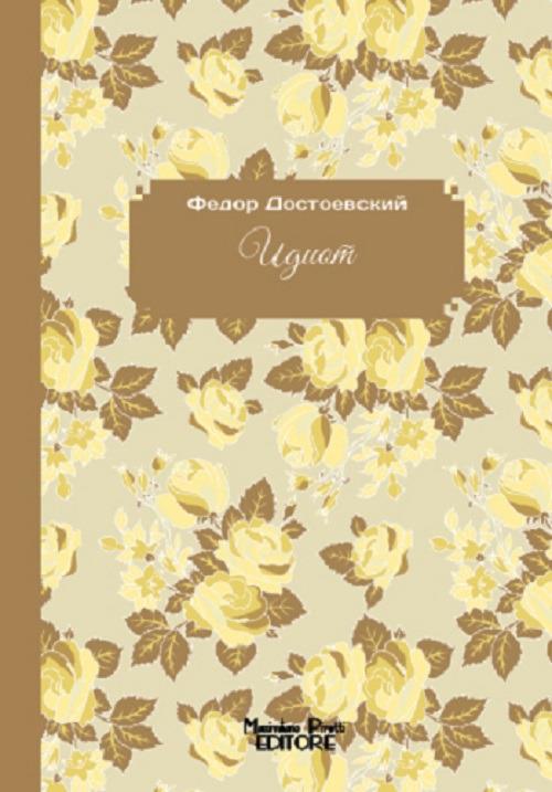 L'idiota. Ediz. russa - Fëdor Dostoevskij - copertina