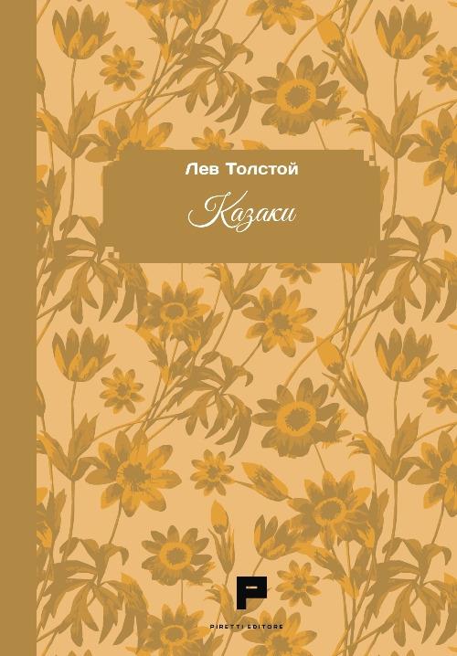 I cosacchi. Ediz. russa - Lev Tolstoj - copertina