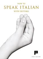 How to speak italian with gestures