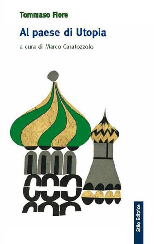 Al paese di utopia - Tommaso Fiore - copertina