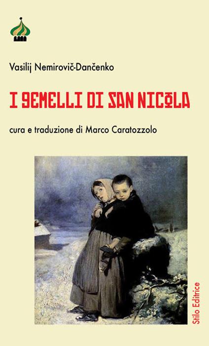 I gemelli di san Nicola - Vasilij Nemirovič-Dančenko - copertina