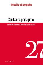 Scritture partigiane. La Resistenza nella letteratura d’autrice