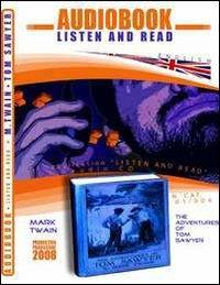 The adventures of Tom Sawyer. Audiolibro. CD Audio e CD-ROM - Mark Twain - copertina