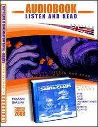 Santa Claus. Audiolibro. CD Audio e CD-ROM. Ediz. inglese - L. Frank Baum - copertina