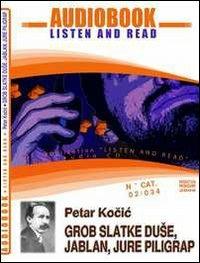 Grob slatke duse. CD Audio e CD-ROM. Audiolibro - Petar Kocic - copertina