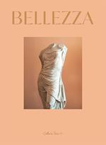 Bellezza. When beauty meets hand picked art. Ediz. multilingue