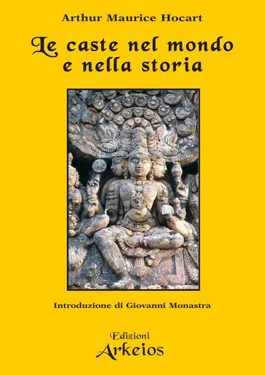 Le caste nel mondo e nella storia - Arthur Maurice Hocart,Pasquale Faccia - ebook