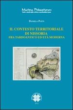Il contesto territoriale di Nissoria. Fra tardoantico ed età moderna