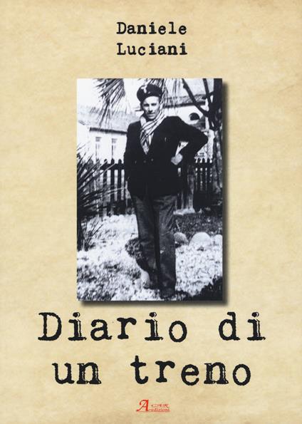 Diario di un treno - Daniele Luciani - copertina