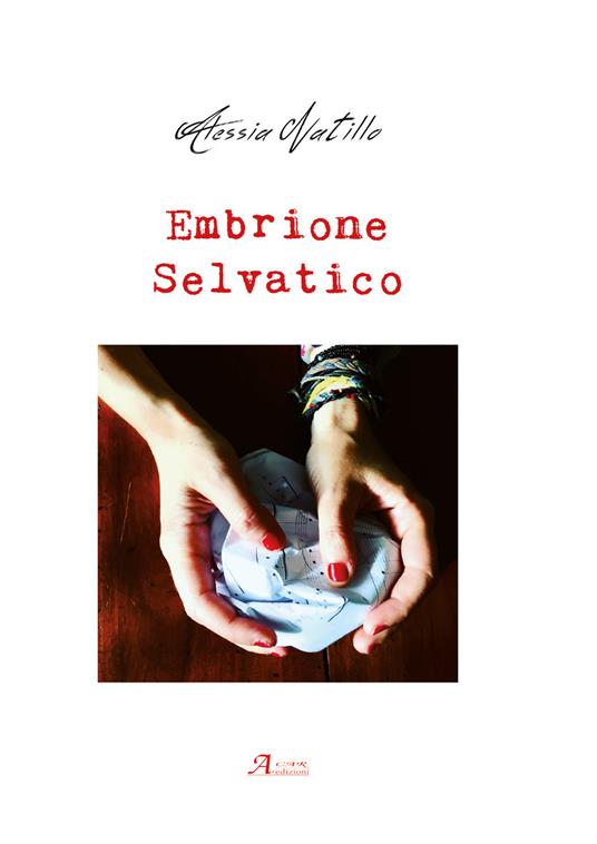 Embrione selvatico - Alessia Natillo - copertina