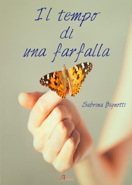 Il tempo di una farfalla - Sabrina Bignotti - copertina