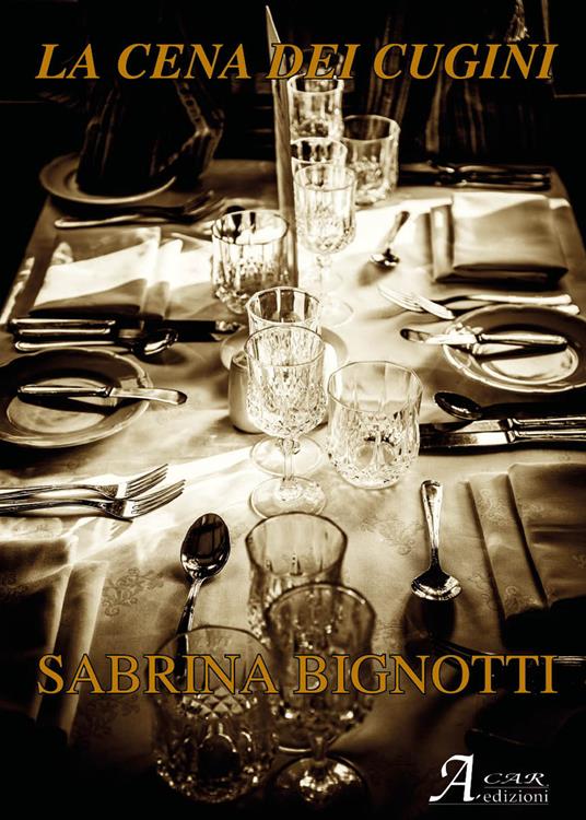 La cena dei cugini - Sabrina Bignotti - copertina