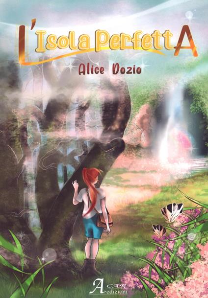 L'isola perfetta - Alice Dozio - copertina