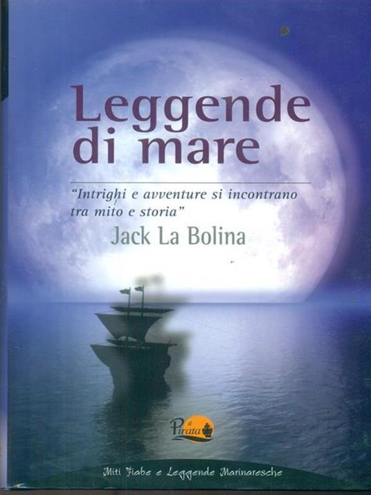 Leggende di mare - Jack La Bolina - 5