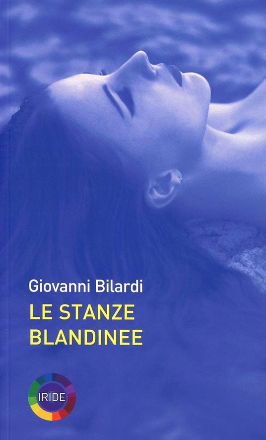Le stanze blandinee - Giovanni Bilardi - copertina