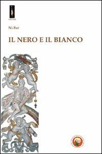 Il nero e il bianco - Ni.Bar - copertina