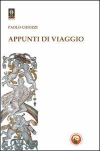 Appunti di viaggio - Paolo Chiozzi - copertina
