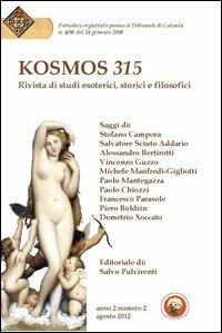 Kosmos 315. Rivista di studi esoterici, storici e filosofici (2012). Vol. 2 - copertina