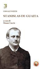 Stanislas De Guaita