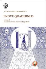 I nove quaderni D.