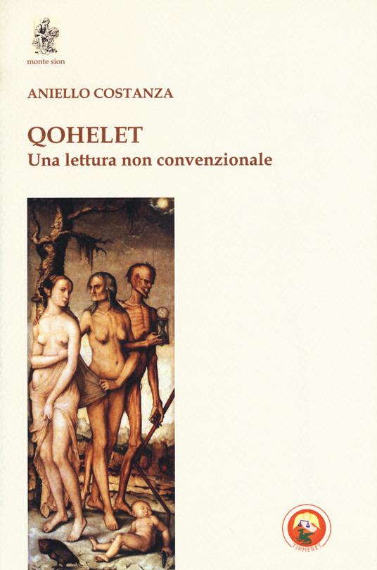 Qohelet. Una lettura non convenzionale - Aniello Costanza - copertina