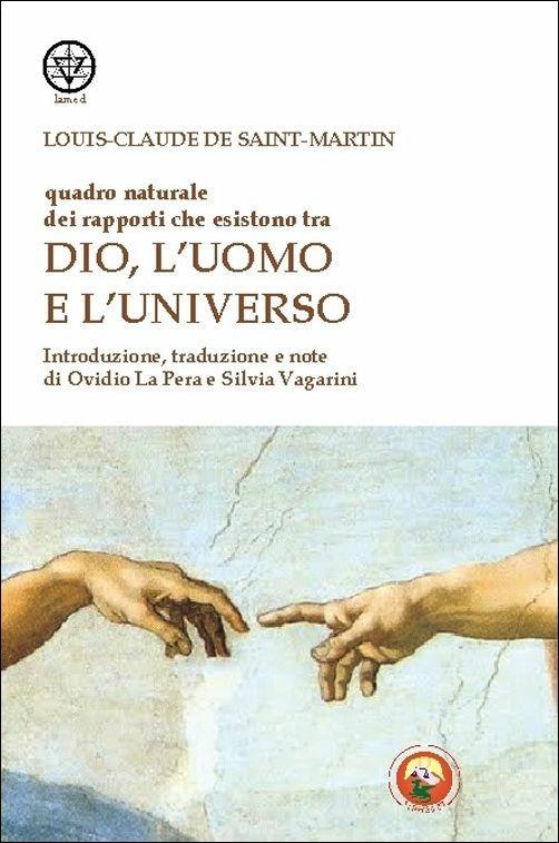 Quadro naturale dei rapporti che esistono tra Dio, l'Uomo e l'Universo - Louis-Claude de Saint-Martin - copertina