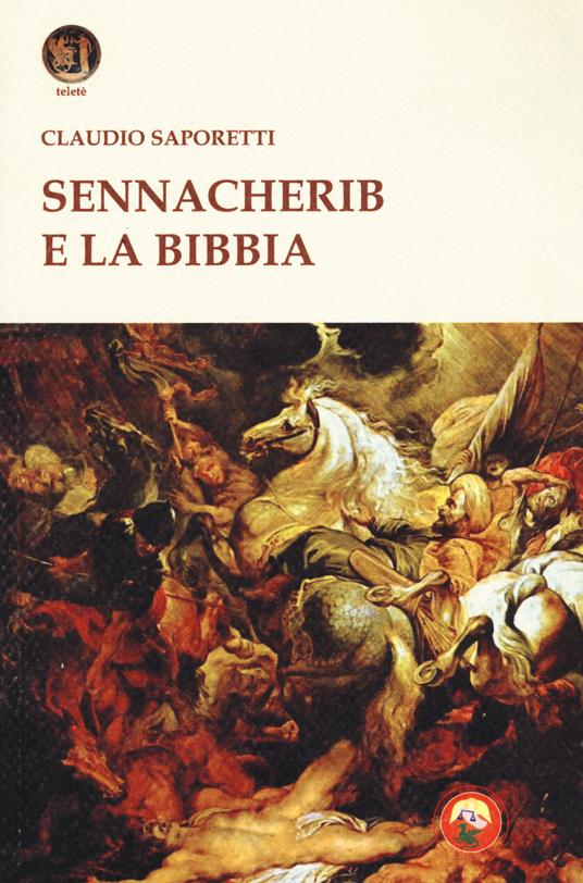 Sennacherib e la Bibbia - Claudio Saporetti - copertina