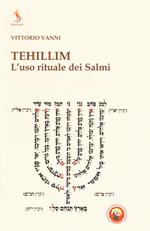 Tehillim. L'uso rituale dei Salmi