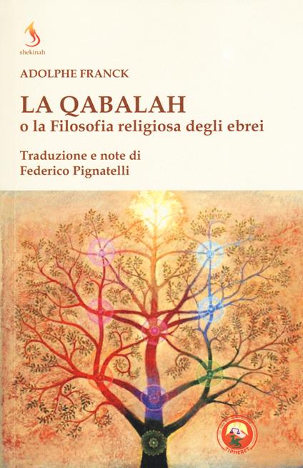 La Qabalah o la filosofia religiosa degli ebrei - Adolphe Franck - copertina