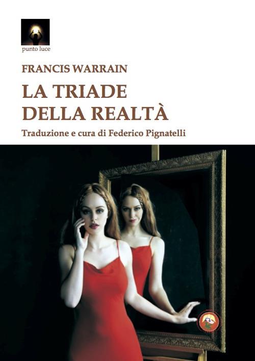 La triade della realtà - Francis Warrain - copertina