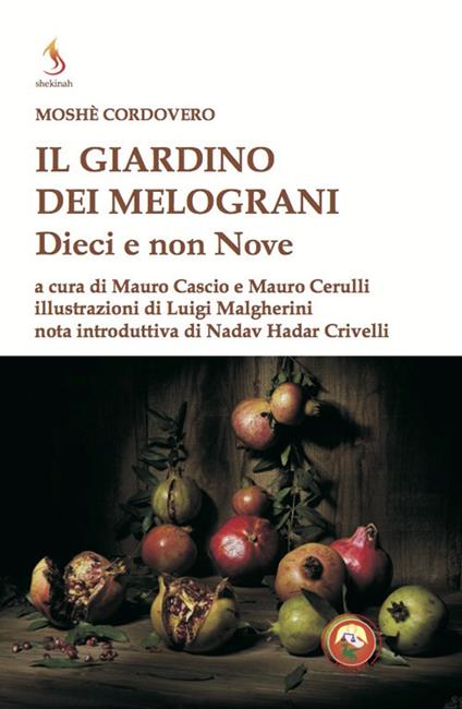 Il giardino dei melograni. Dieci e non nove - Moïse Cordovéro - copertina