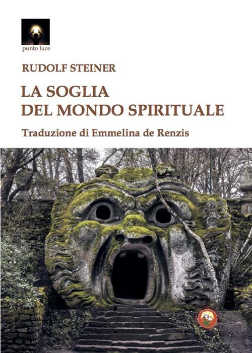 La soglia del mondo spirituale - Rudolf Steiner - copertina