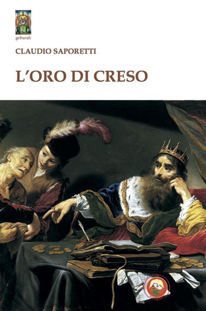L'oro di Creso - Claudio Saporetti - copertina