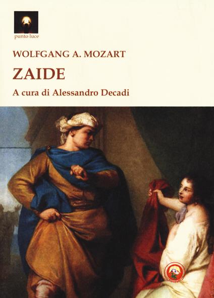 Zaide - Wolfgang Amadeus Mozart - copertina