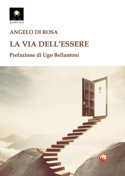 La via dell'essere - Angelo Di Rosa - copertina