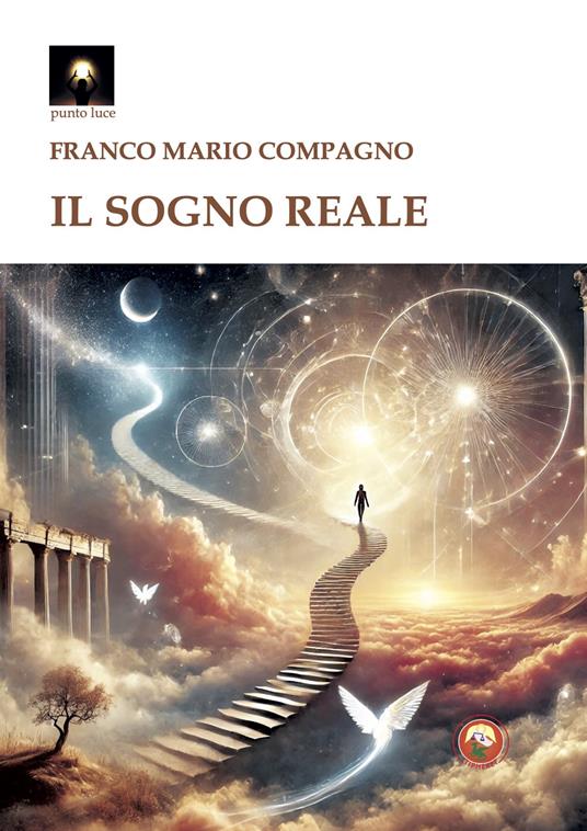 Il sogno reale - Franco Mario Compagno - copertina