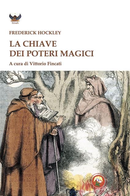 La chiave dei poteri magici - Frederick Hockley - copertina