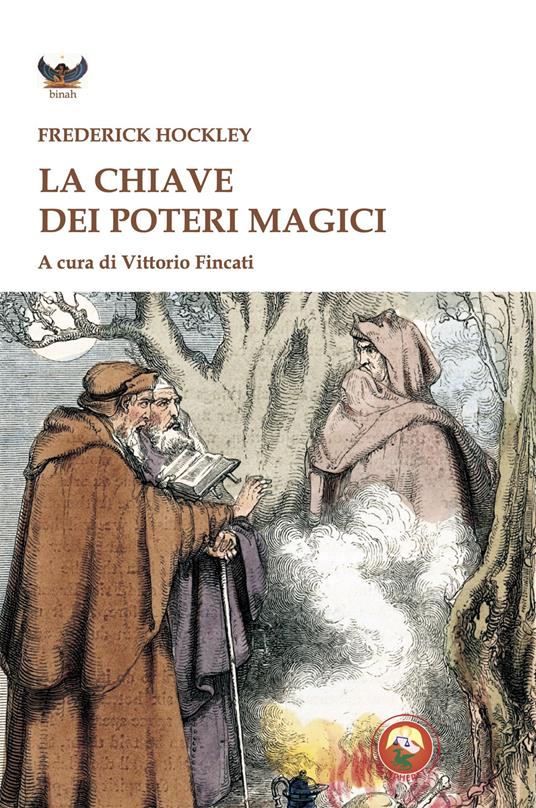 La chiave dei poteri magici - Frederick Hockley - copertina