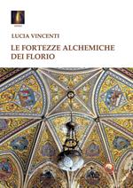 Le fortezze alchemiche dei Florio