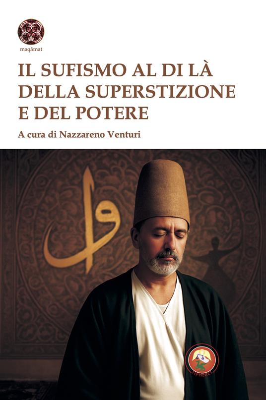 Il sufismo al di là della superstizione e del potere - copertina