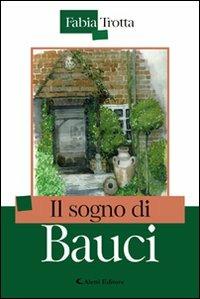 Il sogno di Bauci - Fabia Trotta - copertina