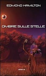 Ombre sulle stelle