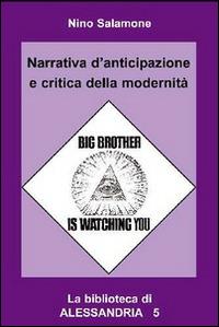 Narrativa d'anticipazione e critica della modernità - Nino Salamone - copertina