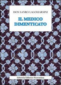 Il medico dimenticato - Sandro Lagomarsini - copertina