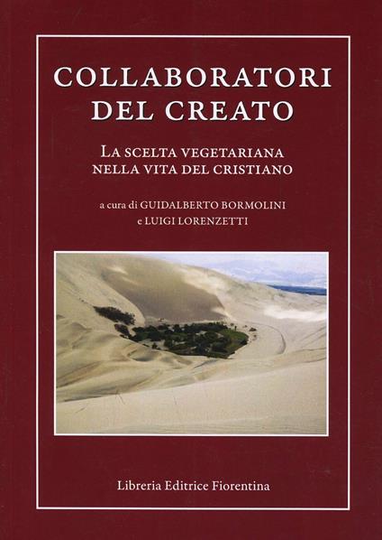 Collaboratori del creato. La scelta vegetariana nella vita del cristiano - copertina