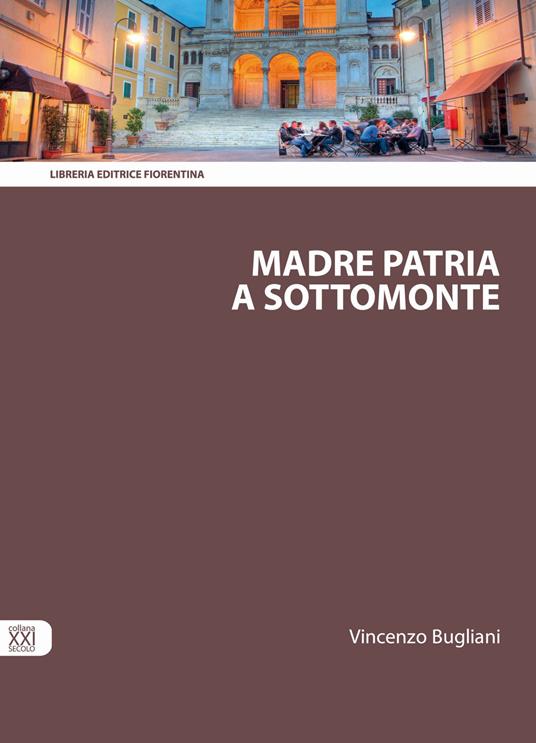 Madre patria a Sottomonte - Vincenzo Bugliani - copertina